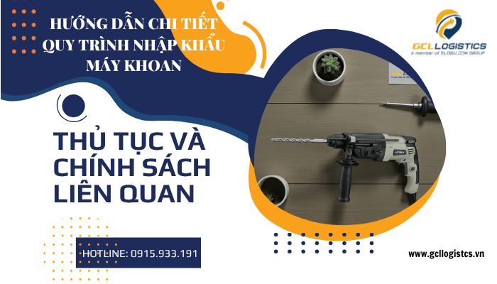 Thủ tục nhập khẩu máy cưa công nghiệp năm 2025 – GCL Logistics hỗ trợ khai báo hải quan và tư vấn thuế nhập khẩu.