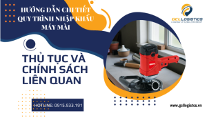 Lô hàng máy mài công nghiệp được nhập khẩu về cảng Việt Nam năm 2025, tuân thủ đầy đủ thủ tục hải quan, thuế nhập khẩu và chứng nhận chất lượng theo quy định mới.